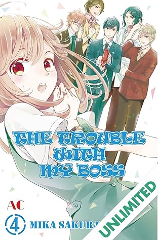 THE TROUBLE WITH MY BOSS Vol. 4